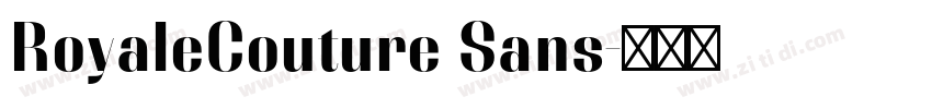 RoyaleCouture Sans字体转换 RoyaleCouture Sans字体转换